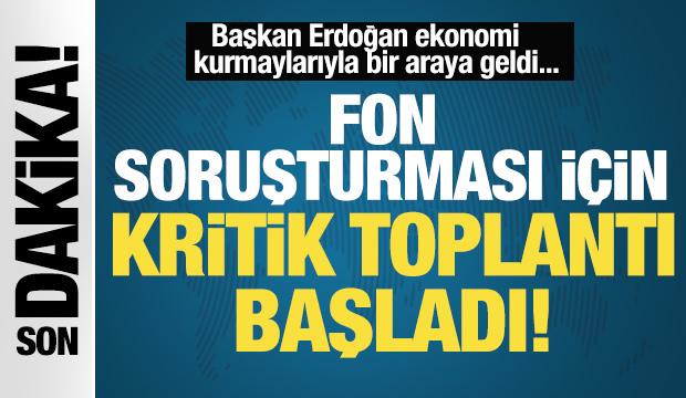 Son Dakika: Fon soruşturması i&ccedil;in Ankara&rsquo;da kritik toplantı!