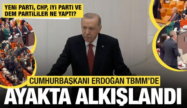 TBMM&rsquo;de dikkat &ccedil;eken an: Erdoğan salona girdiğinde CHP ve Yeni Partililer ayağa kalkmadı