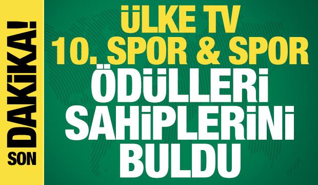 &Uuml;LKE TV 10. Spor & Spor &Ouml;d&uuml;lleri sahiplerini buldu