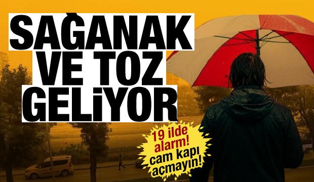19 il i&ccedil;in alarm! Meteoroloji uyardı: Kuvvetli yağış ve toz taşınımı geliyor