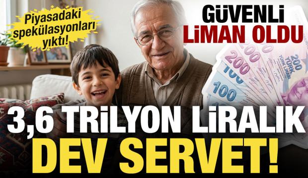 3,6 trilyon liralık dev servet! Piyasadaki spek&uuml;lasyonları yıktı! G&uuml;venli liman oldu