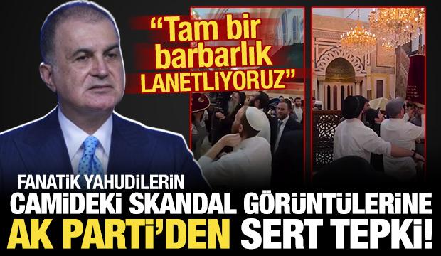 AK Parti'den İsrail'e 'Harem-i İbrahim Camii' tepkisi: Derhal son bulmalı
