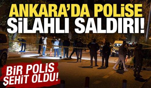 Ankara'da uygulama noktasında ateş a&ccedil;ıldı! Bir polis şehit oldu