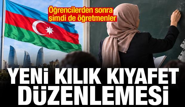 Azerbaycan'da kadın &ouml;ğretmenlere kılık kıyafet d&uuml;zenlemesi