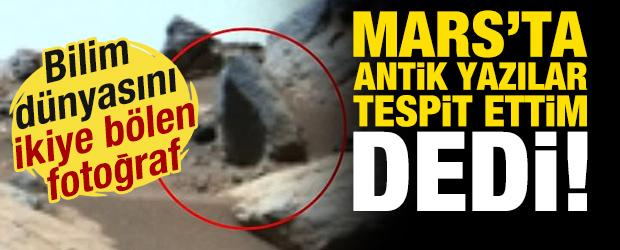 Bilim d&uuml;nyasını ikiye b&ouml;len fotoğraf: Mars'taki antik yazılar neyi işaret ediyor?