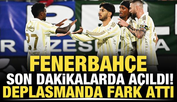 Fenerbah&ccedil;e son dakikalarda a&ccedil;ıldı! Deplasmanda fark attı