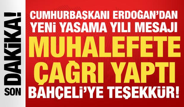 Cumhurbaşkanı Erdoğan'dan yeni yasama yılı mesajı: Muhalefete &ccedil;ağrı yaptı