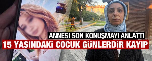 Eskişehir'de 15 yaşındaki &ccedil;ocuk g&uuml;nlerdir kayıp 