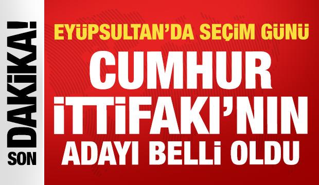 Ey&uuml;psultan'da Cumhur İttifakı'nın başkan vekili adayı belli oldu