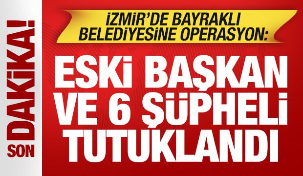 İzmir Bayraklı Belediyesine yolsuzluk operasyon: &Ccedil;ok sayıda kişi tutuklandı