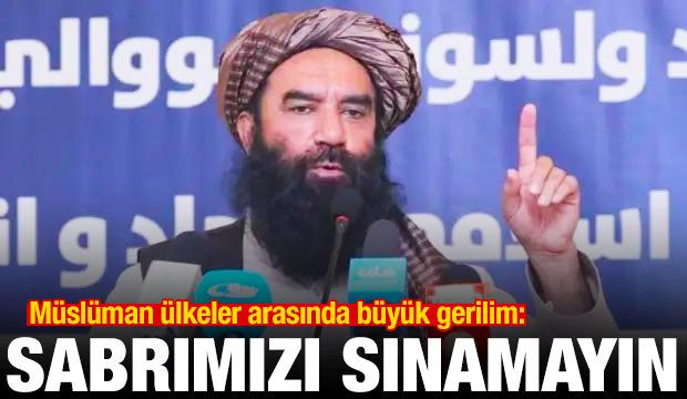 Kabil'den Pakistan'a rest: Sabrımızı sınamayın