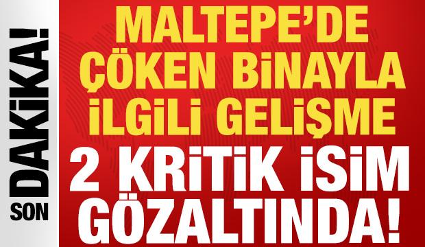 Maltepe'de &ccedil;&ouml;ken binayla ilgili yeni gelişme: 2 kritik isim g&ouml;zaltında