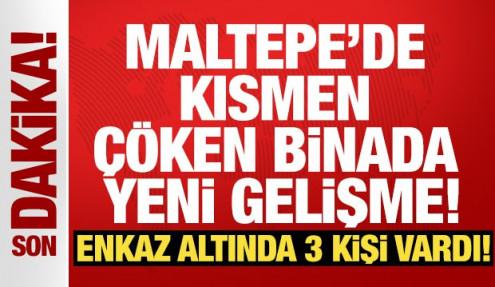 Maltepe'de kısmen &ccedil;&ouml;ken binada yeni gelişme! Enkazdan 1 kişinin cansız bedeni &ccedil;ıkarıldı