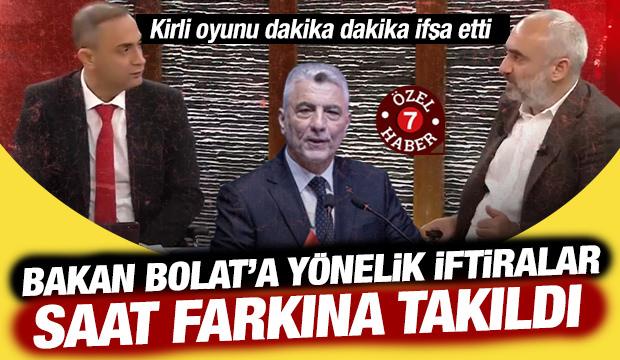Murat Ağırel'in canlı yayında Bakan Bolat&rsquo;a y&ouml;nelik iftiraları saat farkıyla deşifre oldu
