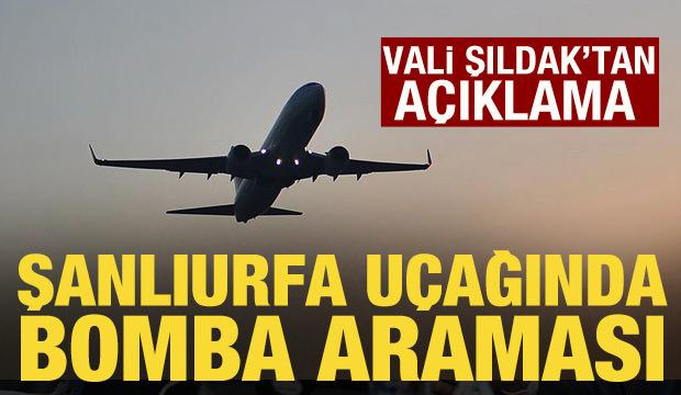 Şanlıurfa u&ccedil;ağında bomba araması