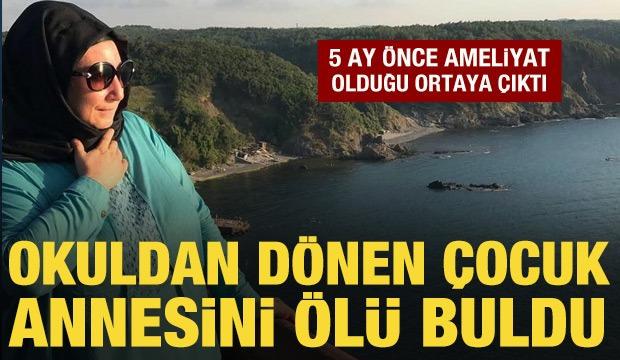 Sarıyer&rsquo;de okuldan d&ouml;nen &ccedil;ocuk annesini yatakta &ouml;l&uuml; buldu