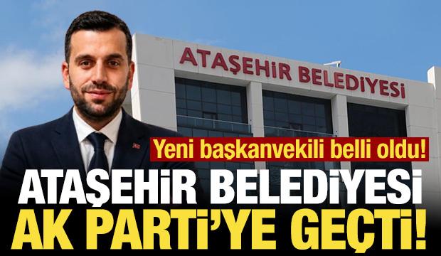 Son dakika: Ataşehir Belediyesi AK Parti'ye ge&ccedil;ti!