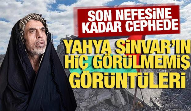 Son nefesine kadar cephede: Yahya Sinvar&rsquo;ın hi&ccedil; g&ouml;r&uuml;lmemiş g&ouml;r&uuml;nt&uuml;leri