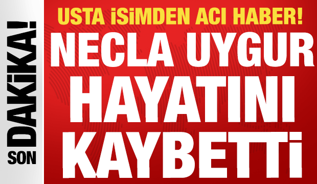 Tiyatronun usta ismi Necla Uygur 89 yaşında hayata veda etti
