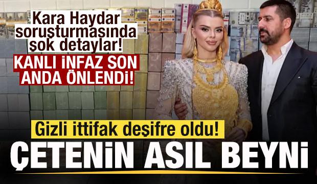 Vanlı Kara Haydar soruşturmasında şok detaylar! Gizli ittifak deşifre oldu &Ccedil;etenin beyni
