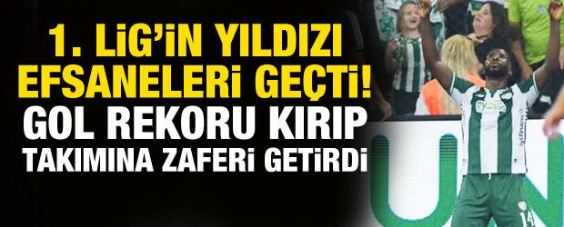 1. Lig'in yıldızı efsaneleri ge&ccedil;ti! Gol rekoru kırıp, takımına zaferi getirdi