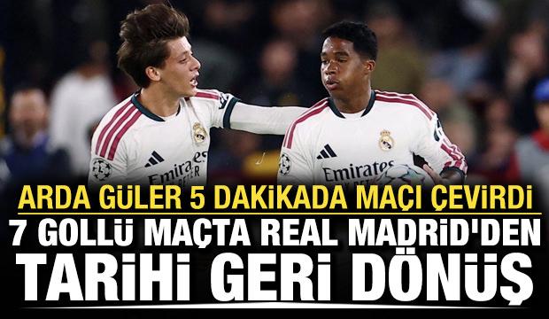 Arda G&uuml;ler 5 dakikada ma&ccedil;ı &ccedil;evirdi! 7 goll&uuml; d&uuml;elloda Real Madrid'den tarihi geri d&ouml;n&uuml;ş