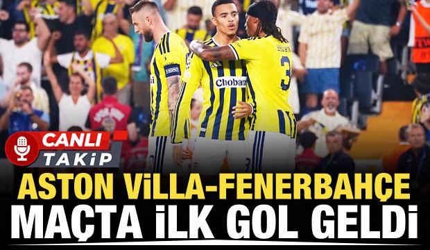 Aston Villa-Fenerbah&ccedil;e! CANLI