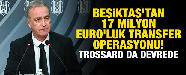 Beşiktaş'tan 17 milyon Euro'luk devre arası operasyonu! Trossard da devrede