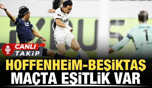 Hoffenheim-Beşiktaş! CANLI