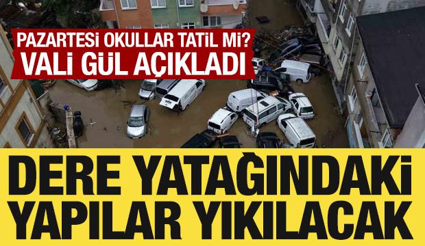 İstanbul Valisi G&uuml;l: Pazartesi eğitim-&ouml;ğretime devam edeceğiz