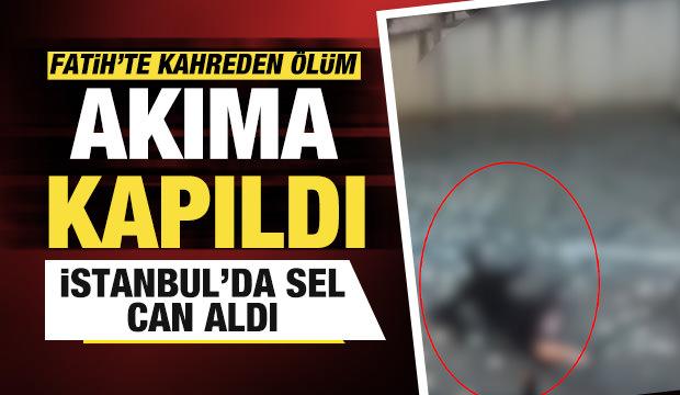 İstanbul'da sel can aldı! Elektrik akımına kapılan &ccedil;ocuk hayatını kaybetti
