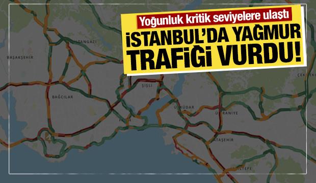 İstanbul'da yağmur trafiği vurdu! Yoğunluk y&uuml;zde 76'ya ulaştı