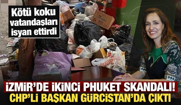 İzmir'de ikinci Phuket skandalı! CHP'li başkan G&uuml;rcistan'da &ccedil;ıktı