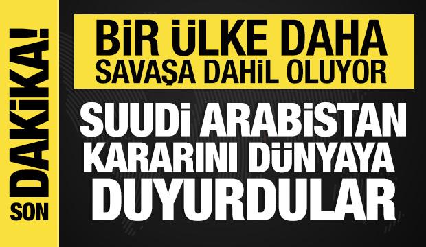 Mısır'dan Suudi Arabistan kararı: Savaşa dahil oluyorlar