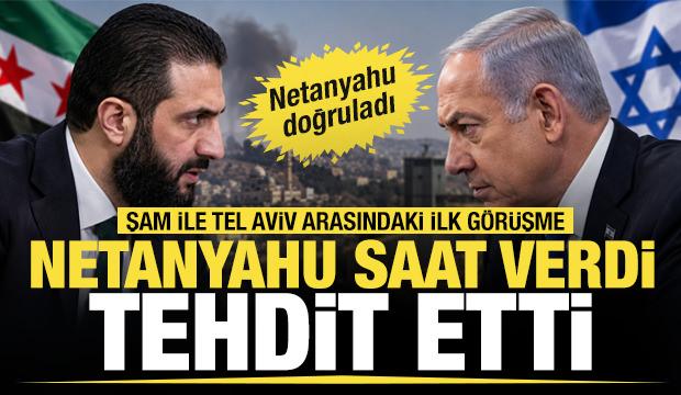 Netanyahu ve Şara arasında ilk g&ouml;r&uuml;şme: D&uuml;rzileri bahane edip Şam'ı tehdit etti