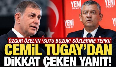 &Ouml;zg&uuml;r &Ouml;zel'in "s&uuml;t&uuml; bozuk" s&ouml;z&uuml;ne tepki! Cemil Tugay'dan dikkat &ccedil;eken yanıt