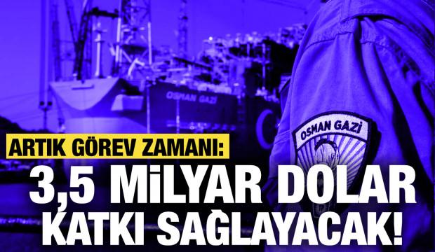 Resmen g&ouml;reve başlıyor: 3,5 milyar dolarlık katkı sağlayacak!