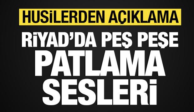 Riyad'da peş peşe patlama sesleri
