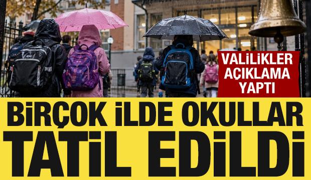 Sağanak nedeniyle bir&ccedil;ok ilde okullar tatil edildi: Valiliklerden peş peşe a&ccedil;ıklamalar