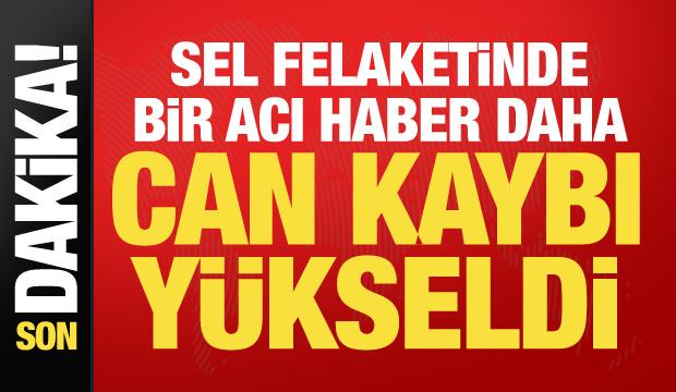 Sel felaketinde kahreden haber: Bir kişinin daha cansız bedeni bulundu