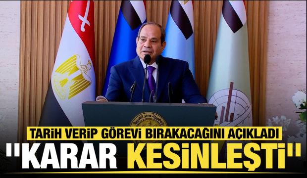Sisi tarih verip g&ouml;revi bırakacağını a&ccedil;ıkladı
