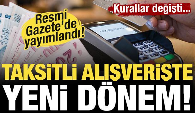 Taksitli alışverişte yeni d&ouml;nem! 12 ay taksit sınırı kaldırıldı!