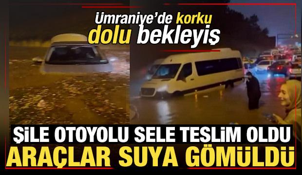 &Uuml;mraniye'de korku dolu bekleyiş! Şile Otoyolu sele teslim oldu: Ara&ccedil;lar suya g&ouml;m&uuml;ld&uuml; 