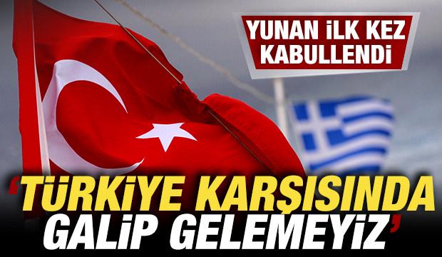 Yunanistan kabullendi! 'T&uuml;rkiye karşısında galip gelemeyiz'