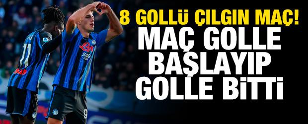 8 goll&uuml; &ccedil;ılgın ma&ccedil;! Ma&ccedil; golle başlayıp golle bitti