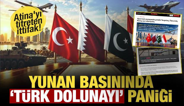 Atina'yı titreten ittifak: Yunan basınında 'T&uuml;rk Dolunayı' paniği