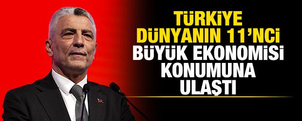 Bakan Bolat: T&uuml;rkiye d&uuml;nyanın 11'inci b&uuml;y&uuml;k ekonomisi konumuna ulaştı