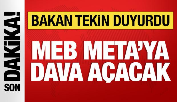 Bakan Tekin duyurdu: MEB, Meta&rsquo;ya dava a&ccedil;acak! 