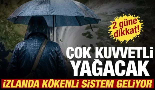 Balkanlar &uuml;zerinden yeni sistem geliyor! 2 g&uuml;n boyunca etkili olacak