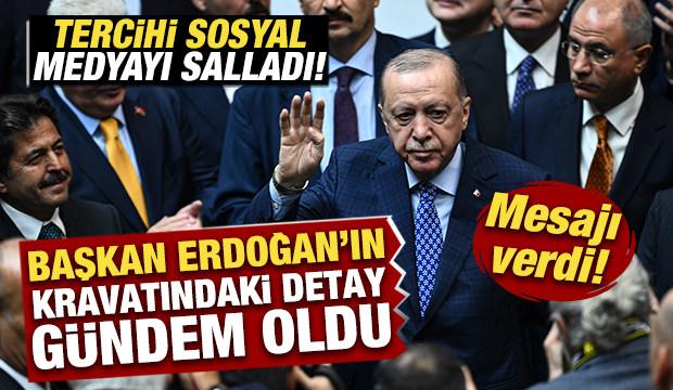 Başkan Erdoğan'ın kravatındaki detay g&uuml;ndem oldu! Sosyal medyayı salladı! Mesajı verdi